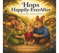 Hops Happily-EverAfter: A Story of Our Journey Together