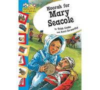 Hopscotch: Histories: Hoorah for Mary Seacole