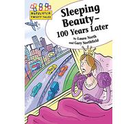Hopscotch Twisty Tales: Sleeping Beauty - 100 Years Later