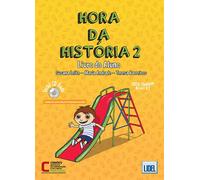 Hora da História 2 - Pack Livro do Aluno + Caderno de Exercícios (Portuguese Edition)
