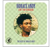 Horace Andy - Ain't No Sunshine - The Best Of Horace Andy [Double CD]