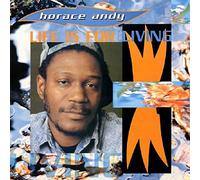 Horace Andy - Life Is For Living [VINYL]
