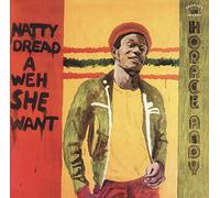 HORACE ANDY - Natty Dread a Weh She Went