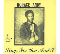 Horace Andy - Sings For You And I [VINYL]