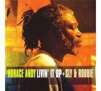 Horace Andy & Sly & Robbie - Livin' It Up [VINYL]