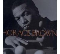 HORACE BROWN - Horace Brown