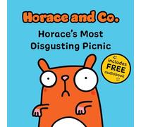 Horace & Co: Horace's Most Disgusting Picnic: 1