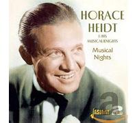 Horace Heidt & His Musical Knights - Musical Nights