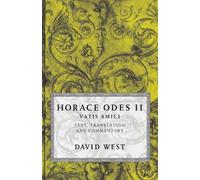 Horace Odes II: Vatis Amici