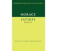 Horace: Satires Book II (Cambridge Greek and Latin Classics)