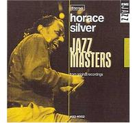 Horace Silver - Jazz Masters