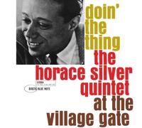 Horace Silver Quinte - Doin' The Thing - At The Village Gate - Vinyl Rec - J3z