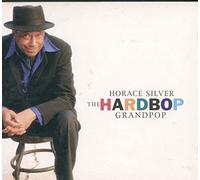 Horace Silver - The Hardbop Grandpop
