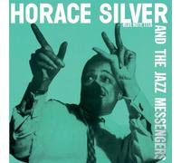 Horace Silver & The Jazz Messengers