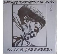 Horace Tapscott Sextet-Dial B For Barbra Limited Edition 2x Vinyl LP NS-1147