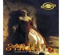 Horace Walpole The Castle of Otranto (Deluxe Library Edition) Hardcover Book Horace Walpole Multicolor