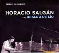 Horacio Salgan - Ultimo Concierto