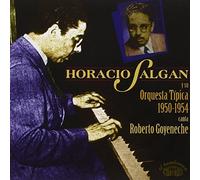 Horacio Salgan Y Su Orq. - Horacio Salgan (1950-54)