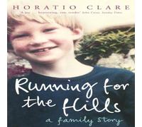 Horatio Clare Running for the Hills Paperback Book Horatio Clare Multicolor