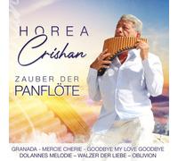 Crishan,Horea - Zauber der Panflöte