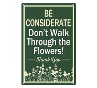 Horienteeon Be Considerate Don't Walk Through The Flowers Aluminum Sign 14×20cm, Sturdy Aluminum Signs Rust Free, Flower Garden Sign, Do Not Pick Up The Flower Signs
