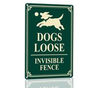 Horienteeon Dogs Loose Invisible Fence Green Aluminium Sign 20x30cm, Sturdy Aluminum Metal Signs Rust Free, Warning Dog Signs for Home, Dogs House Sign Decor, Animal Safety Supply for Home