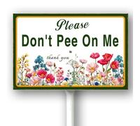 Horienteeon Don't Pee On Me Garden Sign With Stake Don't Let Your Dogs Pee Wildflower Area Rustproof Sturdy Aluminum Plaque For Outdoor Yard Garden Decoration Use Easy Install 8x12"