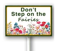 Horienteeon Don't Step On The Fairies Garden Sign With Stake Keep Off Flowers Aluminium Lawn Neighborhood Wildflowers Area Outdoor Plaque Decorations For Home Garden Lawn 8x12inch