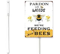 Horienteeon Garden Sign With Stake Pardon The Weeds,We are Feeding The Bees Sign For Yard 8x12inch Save The Bees Summer Garden No Mow May Aluminum Sign Honey Bee Outdoor Decor Gifts