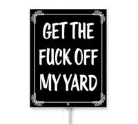 Horienteeon Get The Fuck Off My Yard Sign With Stake Private Property Signs 8x12inch Rustproof Aluminum Street Outdoor Use Wildflowers Decorations Home Garden Lawn Rust Free Business Front Door