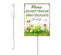 Horienteeon Please Do Not Trim Or Spray The Plants Yard Sign with Tall Stake 20x30cm Sturdy Aluminum Metal Yard Decor Rust Free Waterproof Outdoor Wildflowers Decorations for Lawn Garden