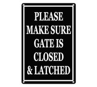 Horienteeon Please Make Sure Gate Is Closed And Latched Aluminium Sign 20×30cm, Sturdy Aluminum Wall Signs Rust Free, Street Signs, Road Signs, Dead End Signs, No Trespassing Sign