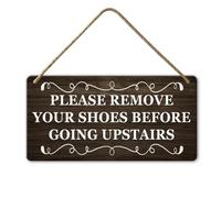 Horienteeon Please Remove Your Shoes Before Going Upstairs Sign For Front Door Shoes Off Wooden Wall Hanger Indoor Outdoor Farmhouse Home Porch Party Decor 6x12inch