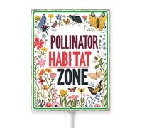Horienteeon Pollinator Habitat Zone Garden Sign With Stake Pollinator Friendly For Yard Farm Wildflowers Area Neighborhood Wildflowers Garden Party Outdoor Aluminium Decorations 8x12"