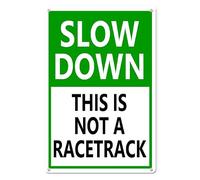 Horienteeon Slow Down, This is not a Racetrack Aluminium Sign 20×30cm, Sturdy Aluminum Sign Rust Free, Slow Down Signs for Yard Dusty Roads Rural Dirt Street Outdoor