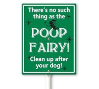 Horienteeon There's No Such Thing As The Poop Fairy! Clean Up After Your Dog! Yard Sign with Stakes 20×30cm, Sturdy Aluminum Yard Signs Rust Free, Funny Dog Lawn Signs, No Dog Poop Signs
