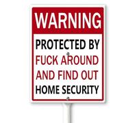 Horienteeon Warning Protected by Fuck Around and Find Out Home Security Yard Sign with Stakes 20×30cm, Sturdy Aluminum Yard Signs, Outdoor Decor Signs, Private Property Signs