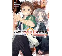 Horiguchi, Yukiko – Demons' Crest, Vol. 2: Otherworld Manifestation – Light Novel