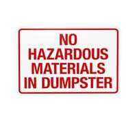 Horizontal No Hazardous Materials In Dumpster Metal Warning Sign for Indoor Outdoor Security, Business Office Home Garden Street Decor 30 x 20 cm