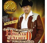 Horlando Pacheco - Con Tuba y Acordeon 20 Exitos