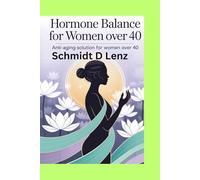 Hormone balance for women over 40: Anti aging solution for women over 40