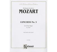 Horn Concerto No. 3 in E-Flat Major, K. 447: For Horn and Piano (Kalmus Classic Editions)