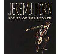 Horn, Jeremy - Sound Of The Broken