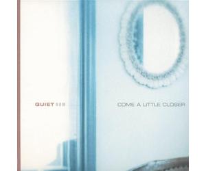 Horn, Shirley - Come A Little Closer: QUIET NOW