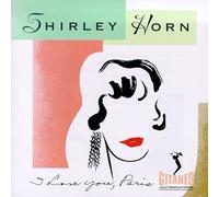 Horn, Shirley - I Love You Paris Live Edition by Horn, Shirley (1994) Audio CD