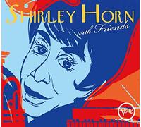 Horn, Shirley - Shirley Horn With Friends