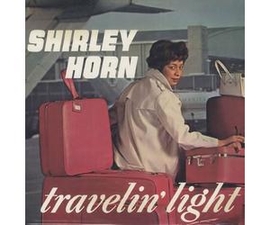 Horn Shirley - Travelin' Light