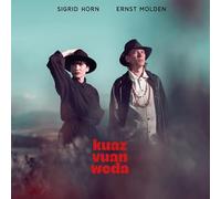 Horn,Sigrid & Molden,Ernst - Kuaz Vuan Weda [VINYL]