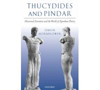 Hornblower - Thucydides and Pindar Historical Narrative and the World - X555z