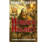 Horned Helmet : A Story of an Icelandic Viking